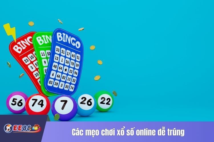 Các mẹo chơi xổ số online dễ trúng